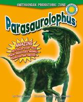 Parasaurolophus 0778718123 Book Cover