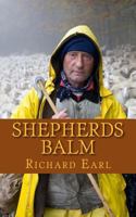 Shepherds Balm: Monday morning calls to the shepherds of God's flock 0984616500 Book Cover