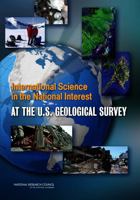 International Science in the National Interest at the U.S. Geological Survey 0309224497 Book Cover