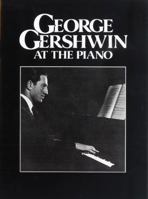 George Gershwin at the Piano 0863590470 Book Cover