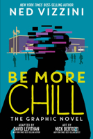Be More Chill: The Graphic Novel 1368057861 Book Cover