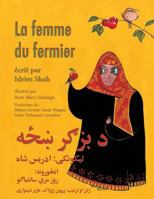 La Femme du fermier: Edition français-pachto (Histoires-enseignement) 1949358224 Book Cover