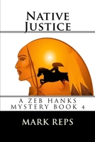Native Justice 1500435937 Book Cover