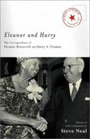 Eleanor and Harry : The Correspondence of Eleanor Roosevelt and Harry S. Truman 0806525614 Book Cover
