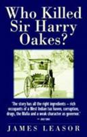 Who Killed Sir Harry Oakes? 0395346398 Book Cover