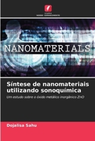 Síntese de nanomateriais utilizando sonoquímica (Portuguese Edition) 6207648749 Book Cover