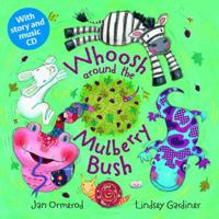 Whoosh Around the Mulberry Bush 0192791737 Book Cover