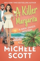 A Killer Margarita: A Wine Lover's Mystery (A Nikki Sands Mystery) B08NVL66RC Book Cover