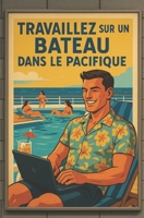 Travaillez sur un bateau dans le Pacifique: et cinq autres nouvelles 1976951232 Book Cover