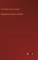 Biografia di Lorenzo Lorenzini (Italian Edition) 3385065623 Book Cover