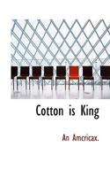 Cotton is King 1017085285 Book Cover