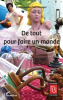 De tout pour faire un monde 2343152500 Book Cover