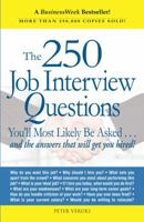 The 250 Job Interview Questions You'll Most Likely Be Asked 1580621171 Book Cover