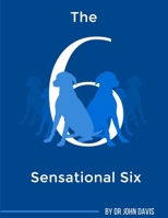 The Sensational Six 0244089205 Book Cover