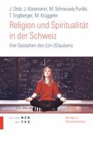 Religion Und Spiritualitat in Der Ich-Gesellschaft: Vier Gestalten Des (Un-)Glaubens 3290200787 Book Cover