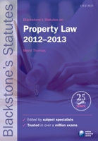 Blackstone's Statutes on Property Law 2012-2013 0199656282 Book Cover