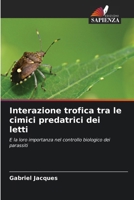 Interazione trofica tra le cimici predatrici dei letti (Italian Edition) 6208270898 Book Cover