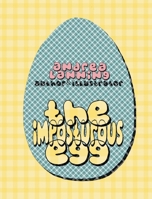 The Imposturous Egg 0957167768 Book Cover
