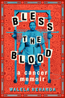 Bless the Blood 0593529499 Book Cover
