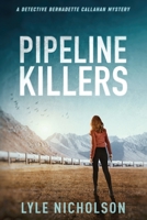 Pipeline Killers 1036703622 Book Cover