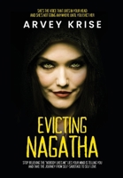 Evicting Nagatha B0CKMV9LWG Book Cover