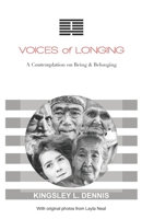 Voices of Longing: A Contemplation on Being & Belonging 1916326803 Book Cover