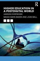 Higher Education in a Postdigital World: Learning Everywhere 1041129572 Book Cover