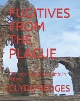 Fugitives from the Plague B0918CQXB2 Book Cover