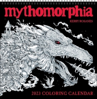Mythomorphia 2023 Coloring Wall Calendar 1524875244 Book Cover