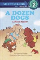 A Dozen Dogs (Step-Into-Reading, Step 2) 0394869354 Book Cover
