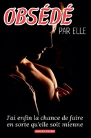 Obsede Par Elle (French Edition) B0CSCG9X5T Book Cover