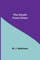 The Death From Orion 9354597327 Book Cover