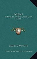 Poems, in English, Scotch, and Latin. 1165662779 Book Cover
