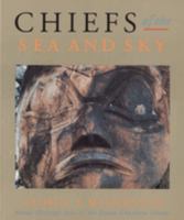 Chiefs of the Sea and Sky: Haida Heritage Sites of the Queen Charlotte Islands 0774803312 Book Cover