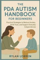 TRAUMA BONDING RECOVERY FOR BEGINNERS: Break Toxic Attachment Cycles, Reclaim Emotional Freedom, and Build Healthy Connections B0GKX647S4 Book Cover