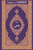Learn Surah Yaseen: Lessons from Surah Yasin with Arabic Text, English Translation and Transliteration B0CNRY6G7M Book Cover
