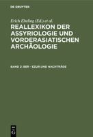 Reallexikon Der Assyriologie: Unter Mitwirkung Zahlreicher Fachgelehrter 3110044501 Book Cover