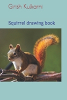 Squirrel drawing book B09SP44WLR Book Cover