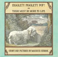 Higglety Pigglety Pop! or There Must Be More to Life 0440845041 Book Cover