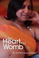 The Heart In the Womb 0956966705 Book Cover