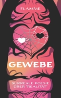 Gewebe: Surreale Poesie über "Realität B08YS61SWH Book Cover