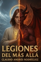 LEGIONES DEL MAS ALLA: Libro 3 Apocalipsis (Spanish Edition) B0FD8KYKSR Book Cover