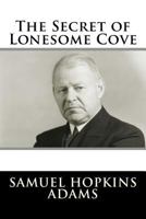 The Secret of Lonesome Cove 1523834331 Book Cover