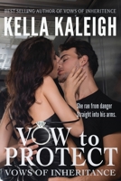 Vow To Protect - Midnight Edition 1647915120 Book Cover