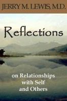 Reflections: On Relationships with Self and Others 1934442321 Book Cover