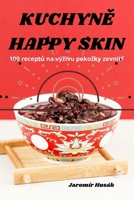 KuchynĚ Happy Skin 1836230125 Book Cover