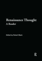 Renaissance Thought: [A Reader] 041520593X Book Cover