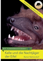 Kalle Und Die Nachtj�ger Der Eifel 3746920701 Book Cover