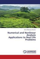 Numerical and Nonlinear Analysis Applications to Real Life Problems 3659396648 Book Cover