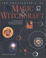 The Encyclopedia of Magic & Witchcraft 0681049510 Book Cover